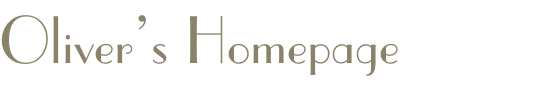 Oliver’s Homepage

